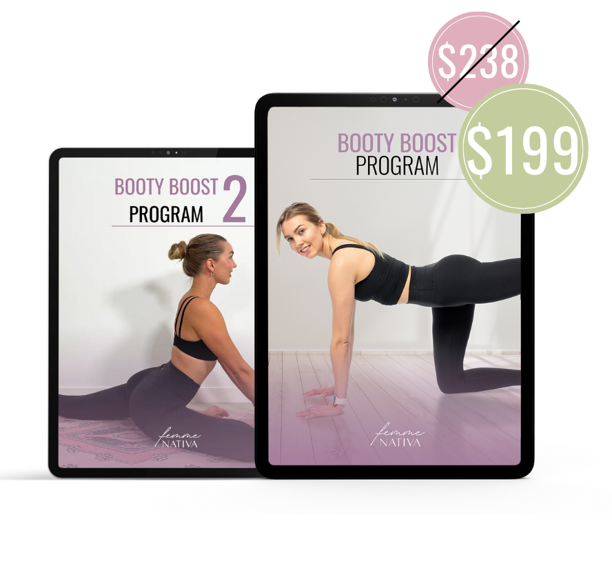 Booty Boost 1 + Booty Boost 2 Program Bundle by Femme Nativa