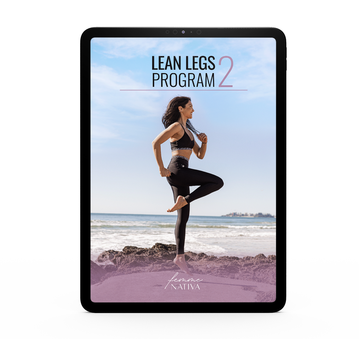Get Some Leg Lean Legs 2 Program by Femme Nativa – Femme Nativa by Rachael Attard